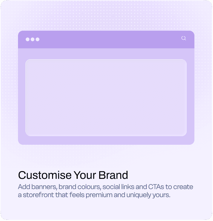 Customise Your Brand